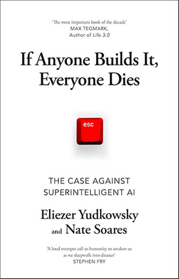 If Anyone Builds It, Everyone Dies